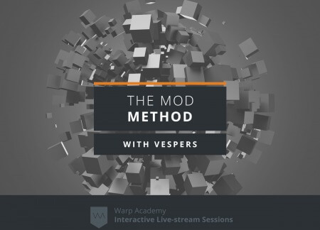 Warp Academy The Mod Method TUTORiAL